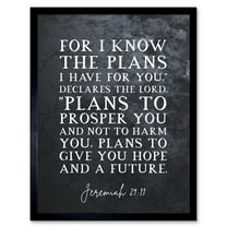 Jeremiah 29:11 I Know The Plans I have For You Plans to Give You Hope Christian Bible Verse Quote Scripture Typography Art Print Framed Poster Wall Decor 12x16 inch