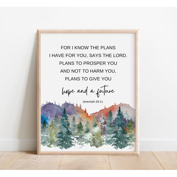 Jeremiah 29:11 Mountain Forest Scripture Print, Unframed Paper Poster 8x10in