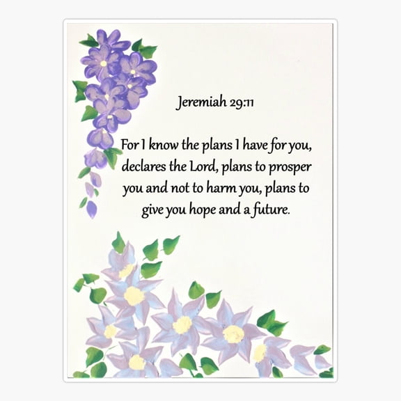 Jeremiah 29 11 on Lilac Flowers Sticker