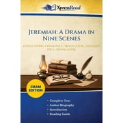 Jeremiah A Drama in Nine Scenes Cram Edition, Paperback