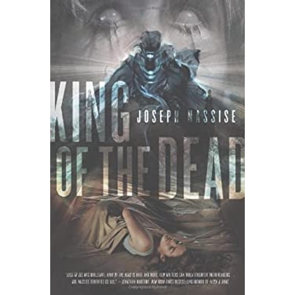 Pre-Owned King of the Dead (Hardcover) 0765327198 9780765327192