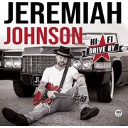 Jeremiah Johnson - Hi -Fi Drive by - Music & Performance - Vinyl