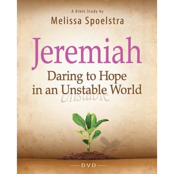Jeremiah - Women's Bible Study Video Content: Daring to Hope in an Unstable World (Other)