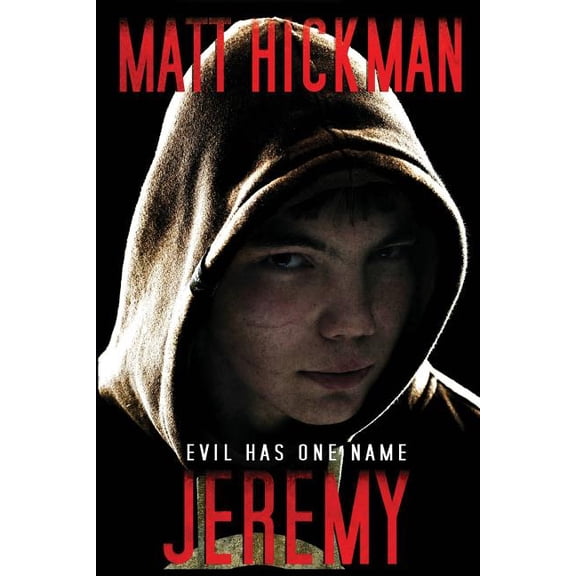 Jeremy: Evil Has One Name