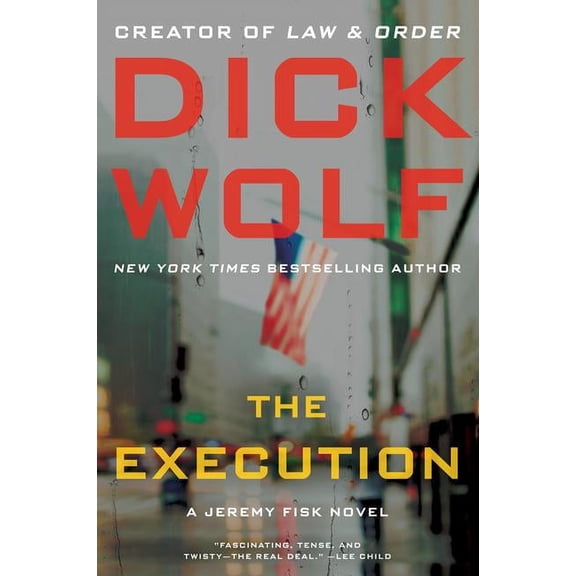 Jeremy Fisk Novels The Execution: A Jeremy Fisk Novel, Book 2, (Hardcover)