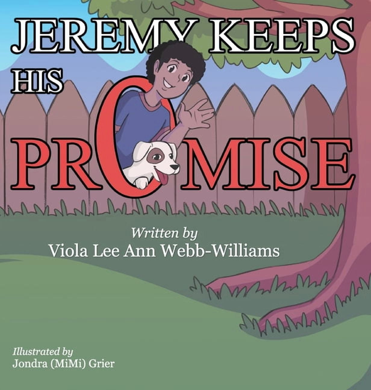 Jeremy Keeps His Promise, (Hardcover)