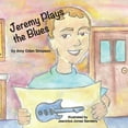 thumbnail image 1 of Jeremy Plays the Blues, (Paperback), 1 of 1