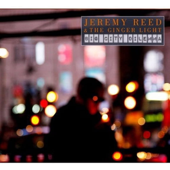 Jeremy Reed - Big City Dilemma - CD