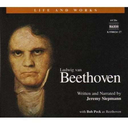 Jeremy Siepmann - Life & Works of Beethoven - Narrative - CD