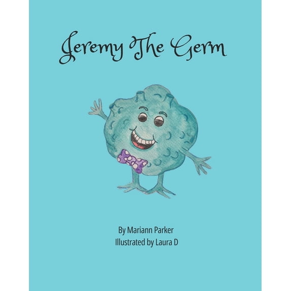Jeremy The Germ, (Paperback)