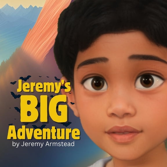 Jeremy's Big Adventure: A Captivating Adventure away from home, (Paperback)
