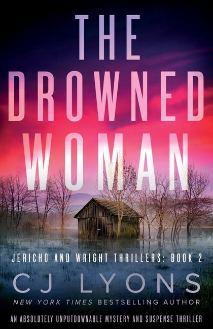 Jericho and Wright Thrillers The Drowned Woman, Book 2, Paperback
