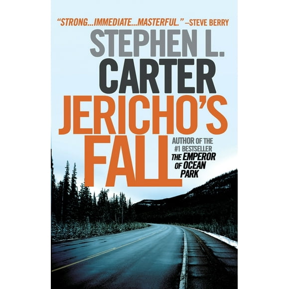 Jericho's Fall (Paperback) by Stephen L Carter