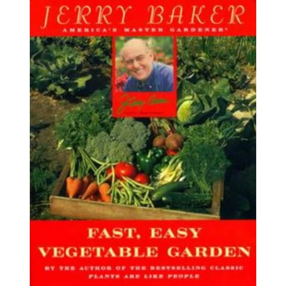 Pre-Owned Jerry Baker's Fast, Easy Vegetable Garden (Paperback) by Jerry Baker