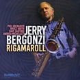 thumbnail image 1 of Jerry Bergonzi - Rigamaroll - Music & Performance - CD, 1 of 1