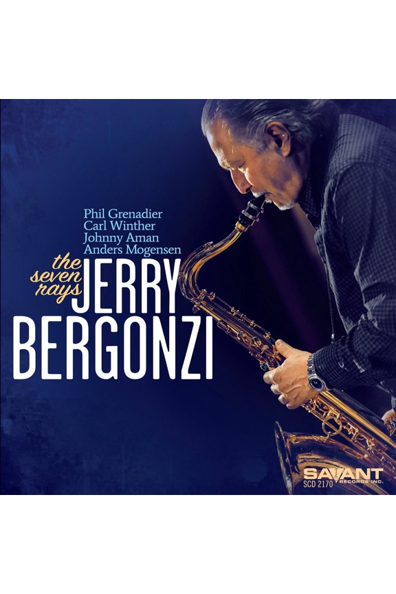 Jerry Bergonzi - The Seven Rays - Music & Performance - CD