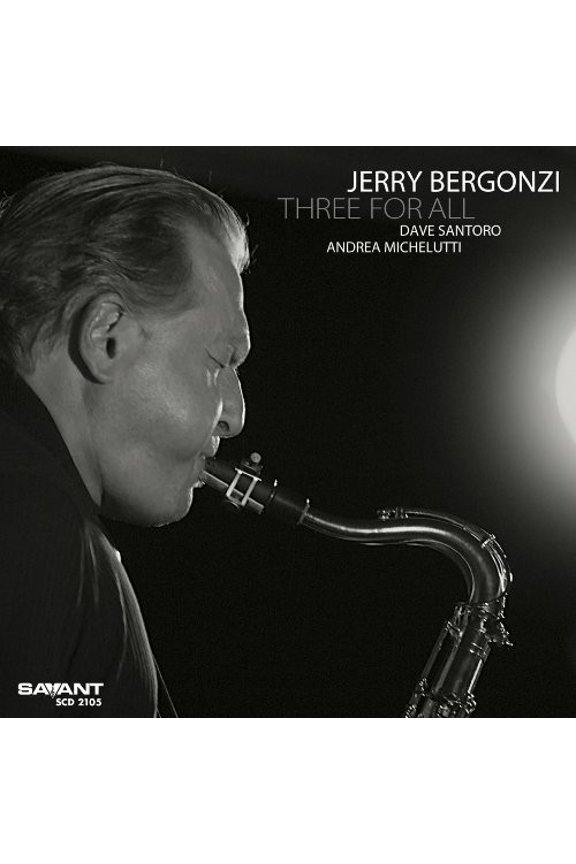 Jerry Bergonzi - Three for All - Jazz - CD