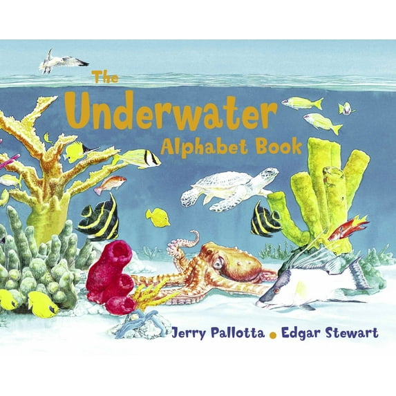 Jerry Pallotta's Alphabet Books The Underwater Alphabet Book, (Paperback)