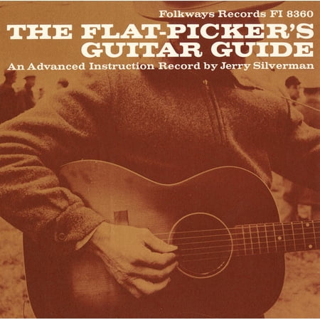 Jerry Silverman - Flat-Picker's Guitar Guide: An Advanced Instructio - Music & Performance - CD