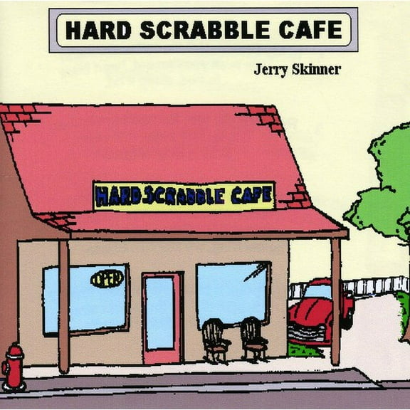 Jerry Skinner - Hard Scrabble Cafe - Music & Performance - CD