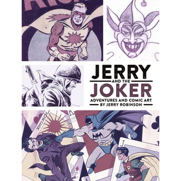 Pre-Owned Jerry and the Joker: Adventures and Comic Art Paperback