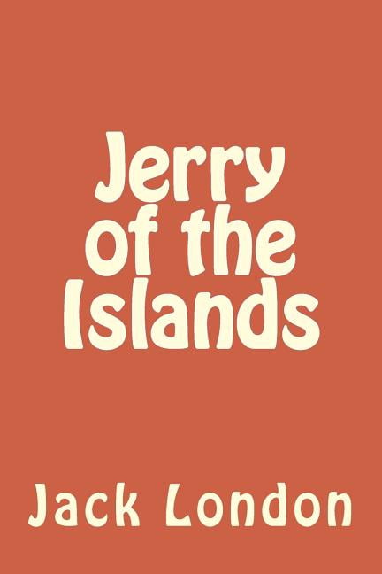 Jerry of the Islands (Paperback)