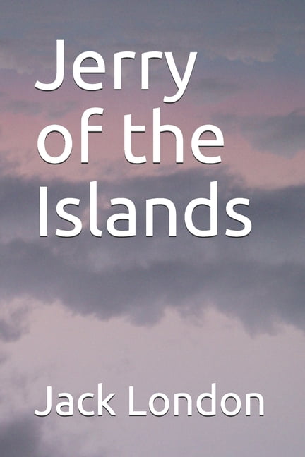 Jerry of the Islands (Paperback)