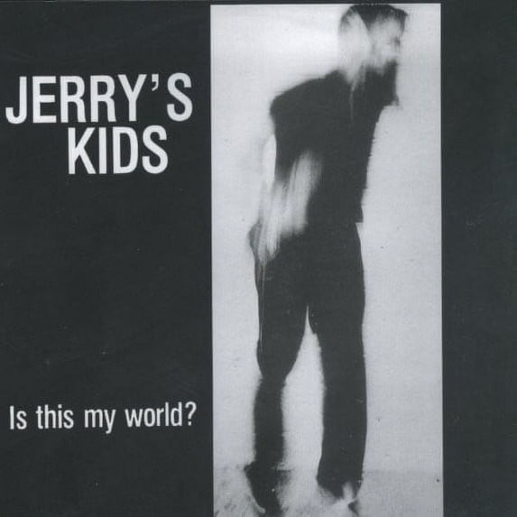 Jerry's Kids - Is This My World - Punk Rock - Vinyl
