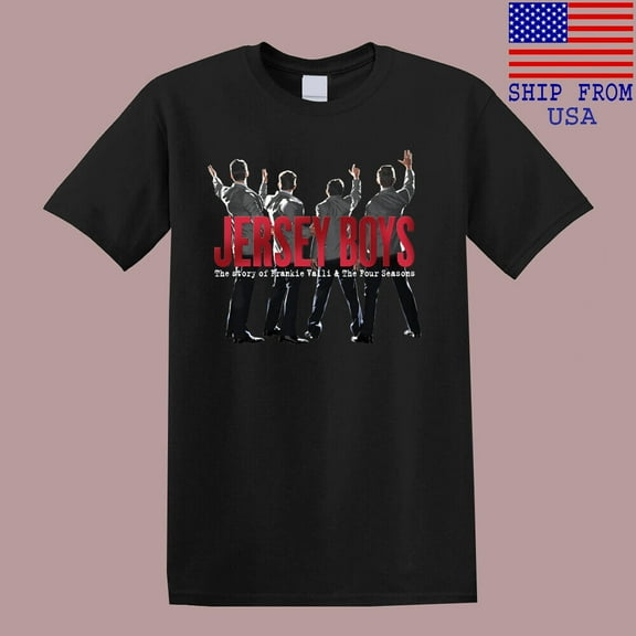 Jersey Boys Broadway Musical Show Men's Black T-Shirt Size S-4XL