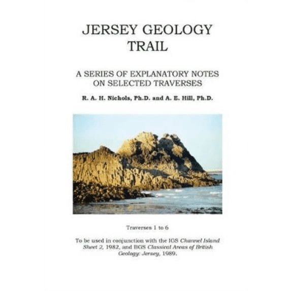 Jersey Geology Trail Ralph Nichols,Arthur Hill (Paperback)