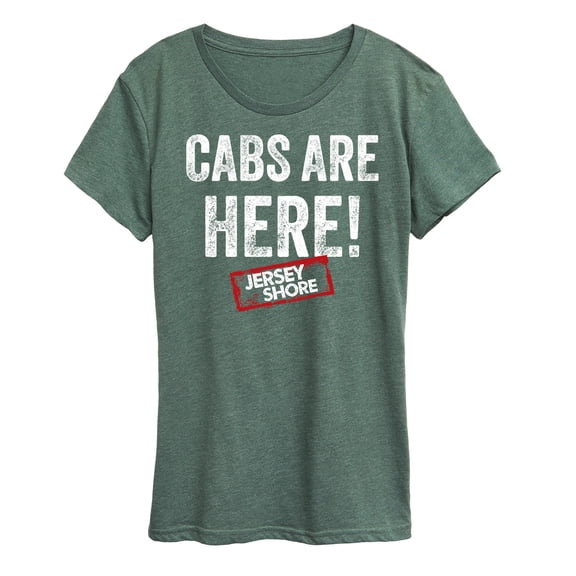 Jersey Shore - Cabs Are Here - Women's Short Sleeve Graphic T-Shirt