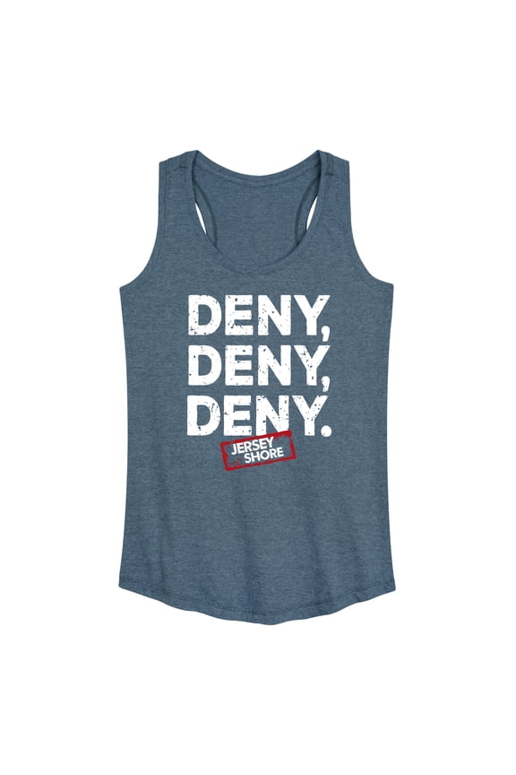 - Deny Deny Deny - Women's Racerback Tank Top