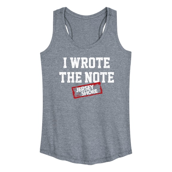 Jersey Shore - I Wrote The Note - Women's Racerback Tank Top