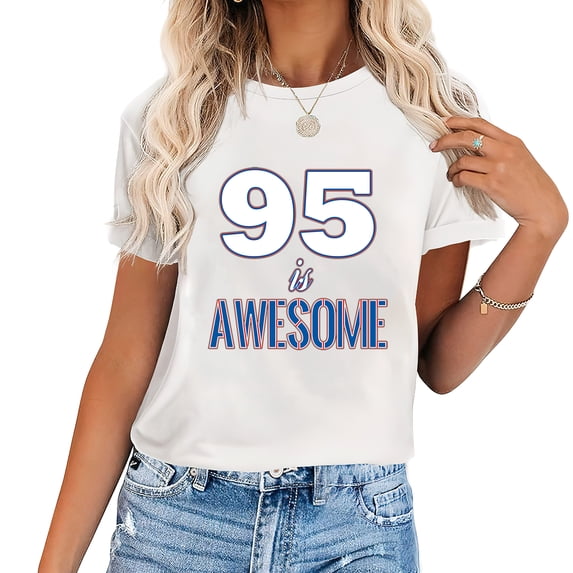 Jersey Uniform Number 95 Is Awesome Back To School Gifts Fashion Graphic Tee - Women's Summer Short Sleeve T-Shirt