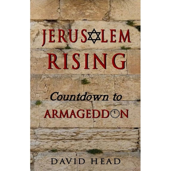 Jerusalem Rising: Countdown To Armageddon, (Paperback)