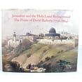 thumbnail image 1 of Pre-Owned Jerusalem and the Holy Land Rediscovered: The Prints of David Roberts (1796-1864) (Hardcover) 0938989154 9780938989158, 1 of 1