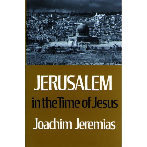 Jerusalem in the Time of Jesus: An Investigation Into Econ./Social Conditions During New Test. Period, (Paperback)