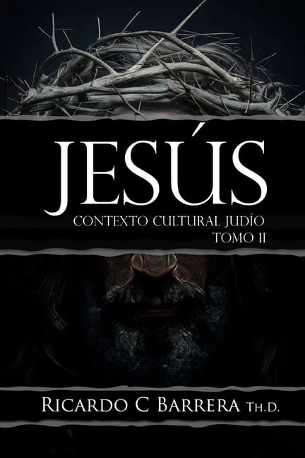 JesÃºs: Contexto Cultural JudÃ­o Tomo II, (Paperback)
