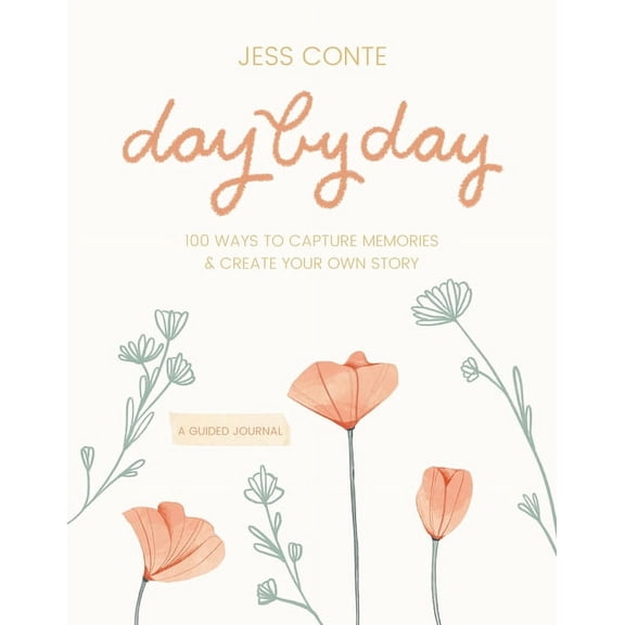 Jess Conte: Day by Day Guided Journal, Book 1 (Hardcover)