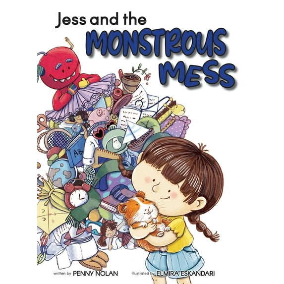 Jess and the Monstrous Mess, (Hardcover)
