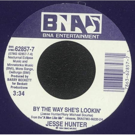 Jesse Hunter - By The Way She's Lookin' - 7"