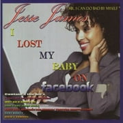 Jesse James - Lost My Baby on Facebook - Music & Performance - CD
