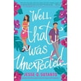 thumbnail image 1 of Pre-Owned Well, That Was Unexpected (Paperback) 0593434005 9780593434000, 1 of 1