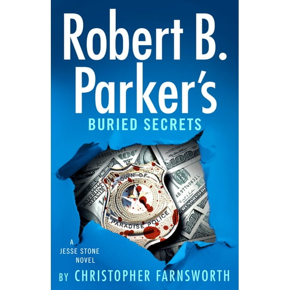 Jesse Stone Novel Robert B. Parker's Buried Secrets, (Paperback)