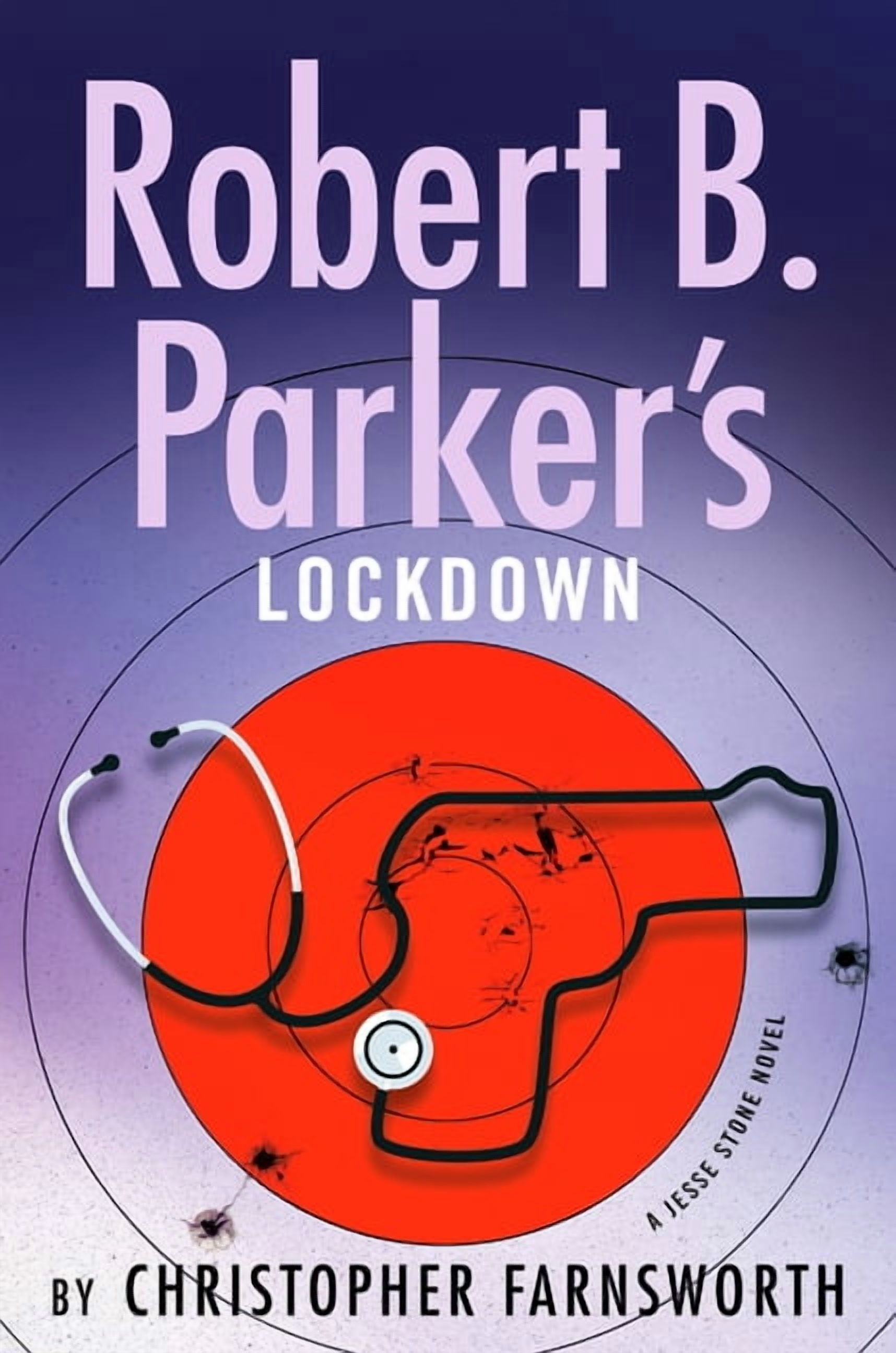 Jesse Stone Novel Robert B. Parker's Lockdown, (Hardcover)