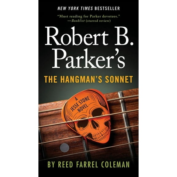 Jesse Stone Novel Robert B. Parker's the Hangman's Sonnet, Book 16, (Paperback)