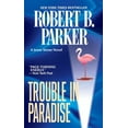 thumbnail image 1 of Jesse Stone Novel Trouble in Paradise, (Paperback), 1 of 1