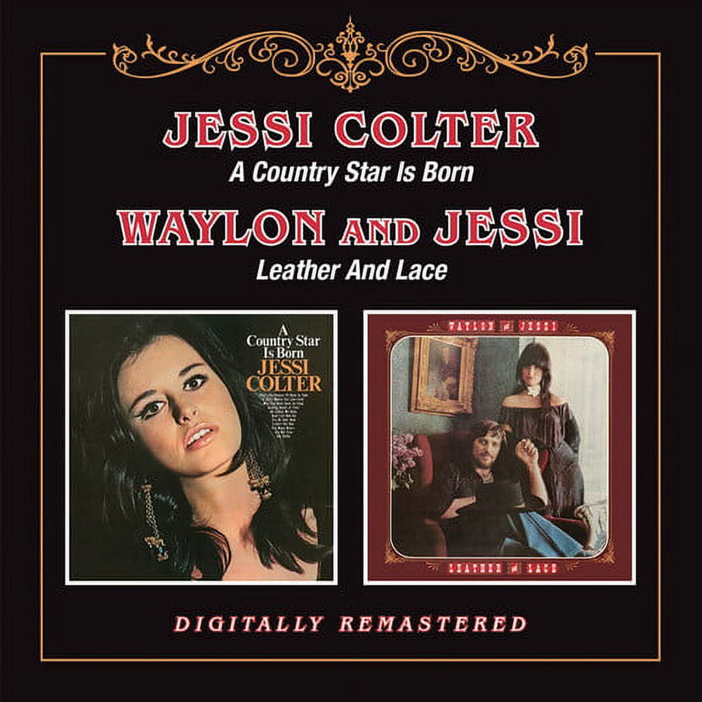 Jessi Colter - Country Star Is Born / Leather & Lace - Music & Performance - CD