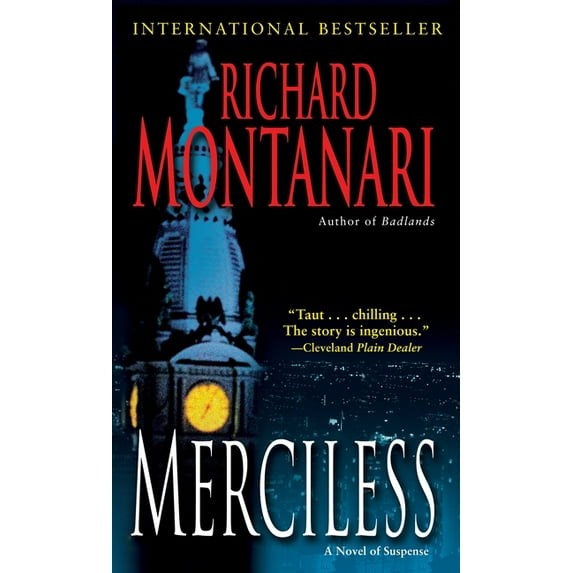 Jessica Balzano & Kevin Byrne Merciless: A Novel of Suspense, Book 3, (Paperback)