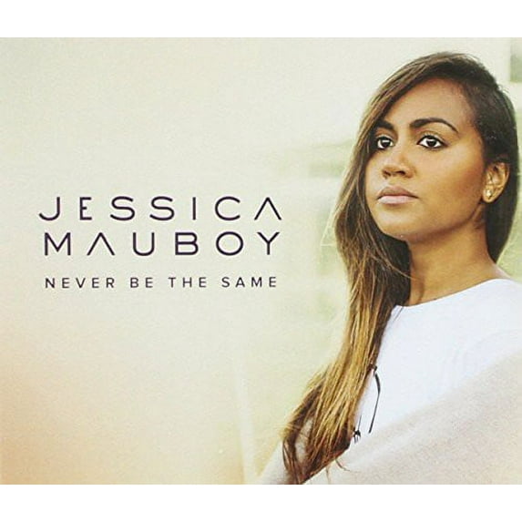 Jessica Mauboy - Never Be the Same